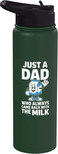 Just A Dad Who Always Came Back With The Milk Stainless Steel Insulated Water Bottle