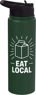 Funny Eat Local Milk Carton Minimalist Saying Stainless Steel Insulated Water Bottle