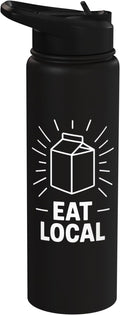 Funny Eat Local Milk Carton Minimalist Saying Stainless Steel Insulated Water Bottle