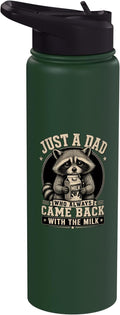 Just A Dad Who Always Came Back With The Milk Fathers Day Stainless Steel Insulated Water Bottle