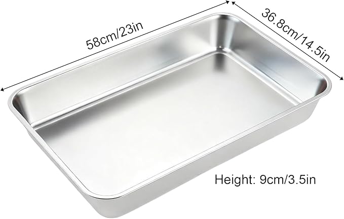 Baking Sheet, Stainless Steel Tray, Dishwasher Leak Pan, Metal Drip Pan for Kitchen Baking, Barbecue, Lab Instrument, Pet Treatment(58 * 36.8 * 9cm/23 * 14.5 * 3.5in)