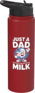 Just A Dad Who Always Came Back With Milk Stainless Steel Insulated Water Bottle