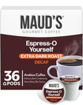 Maud's Decaf Espresso Roast Coffee Pods, 36 ct, Decaffeinated Dark Roast Single Serve Pods – 100% Arabica Coffee, Compatible with Keurig K Cups Maker