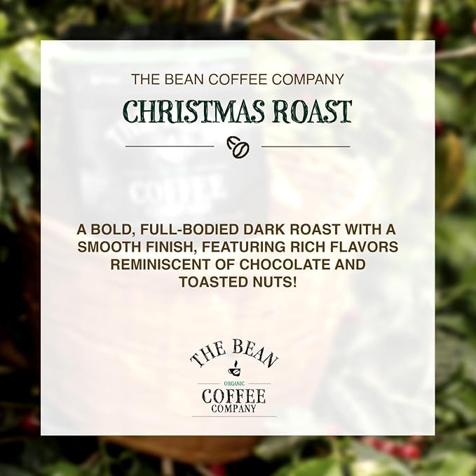 The Bean Organic Coffee Company Christmas Roast, Dark Roast, Ground Coffee, 16-Ounce Bag,Café molido tostado organico