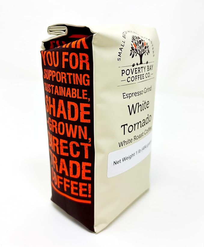 White Coffee - 1lb Bag of White Tornado Coffee Beans Roasted By Poverty Bay Coffee Co, Special Grind, Ground Coffee
