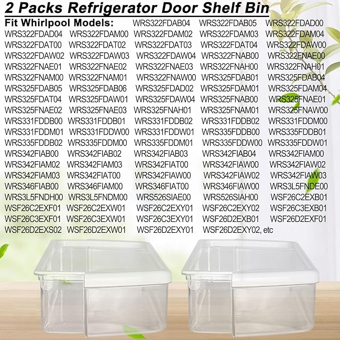 2 Packs Refrigerator Door Shelf Bin Fit for Whirlpool WRS325FDAB02 WRS325FDAM01 WRS325FDAM02 WRS322FDAB02 WRS322FDAT01 WRS322FDAB03 WRS322FDAB04 WRS322FDAT02 WSF26D2EXY01 WRS325FDAT02